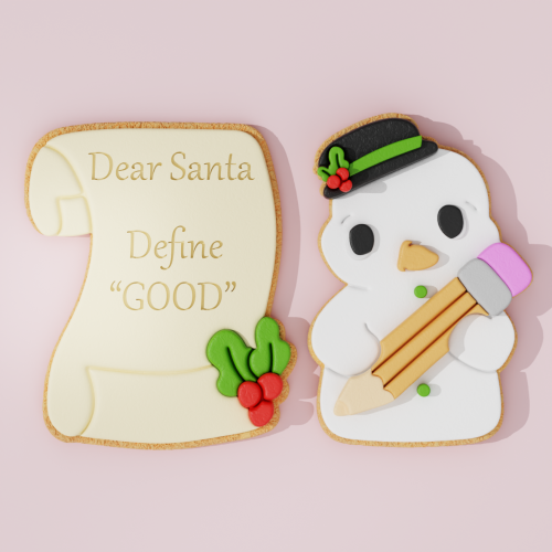 Dear Santa Define Good...