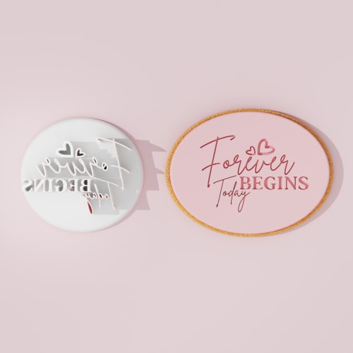 Forever Begins Today Cookie...