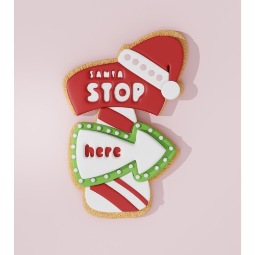 Santa Stop Here Cookie Cutter